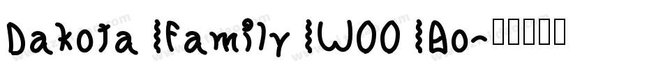 Dakota Family W00 Bo字体转换